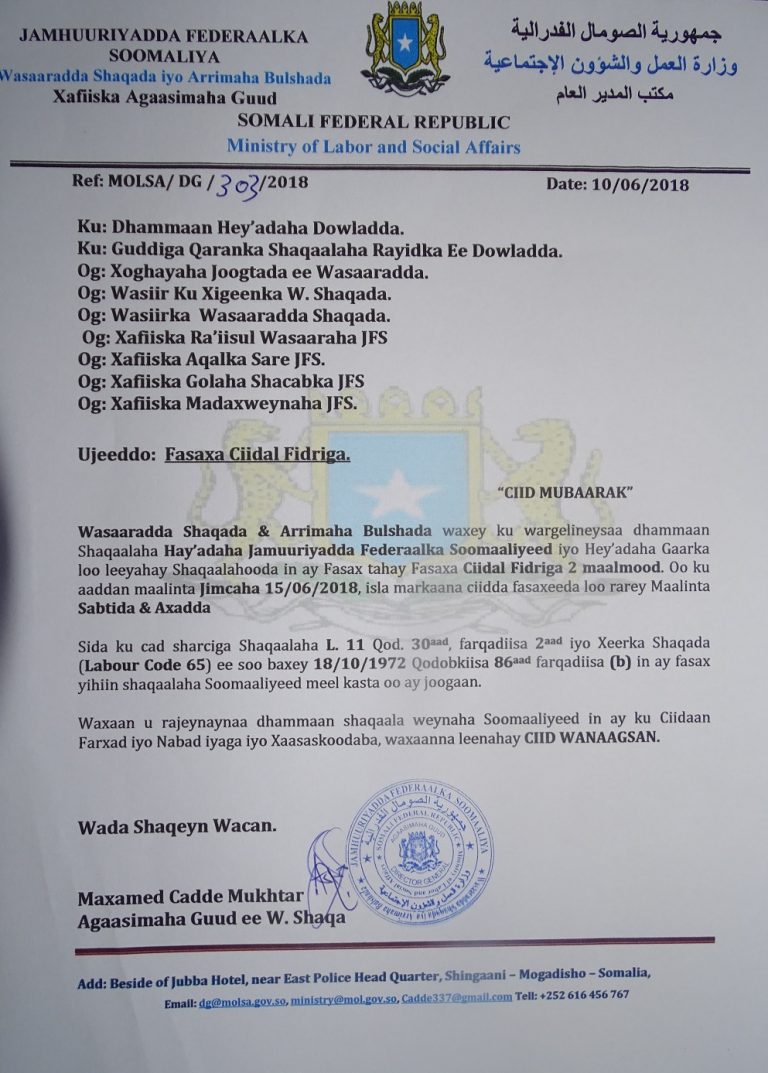 Shaqaalaha dowladda oo laba maalmood la fasaxay