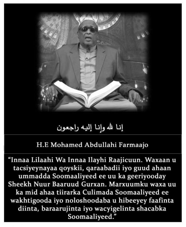 MADAXWEYNE FARMAAJO OO KA TACSIYEEYEY GEERIDA SHEEKH NUUR BAARUUD