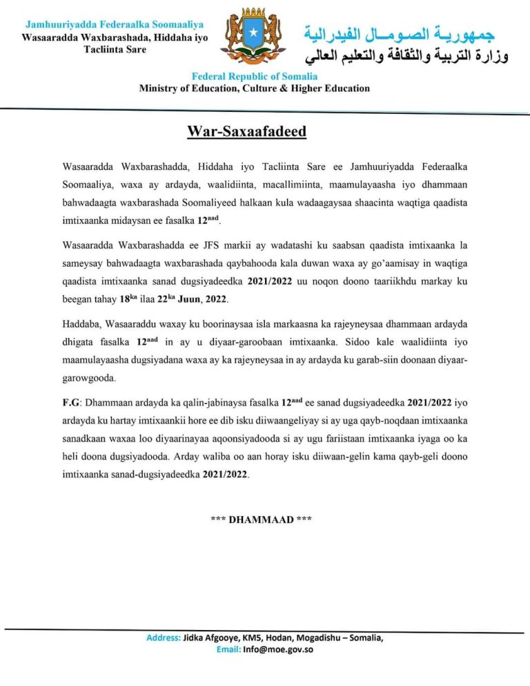 Wasaaradda Waxbarashada Soomaliya oo sheegtay in imtixaanka shahaadiga ah ee dugsiga sare la qaadi doono 18ka ilaa 22ka Juun, 2022.