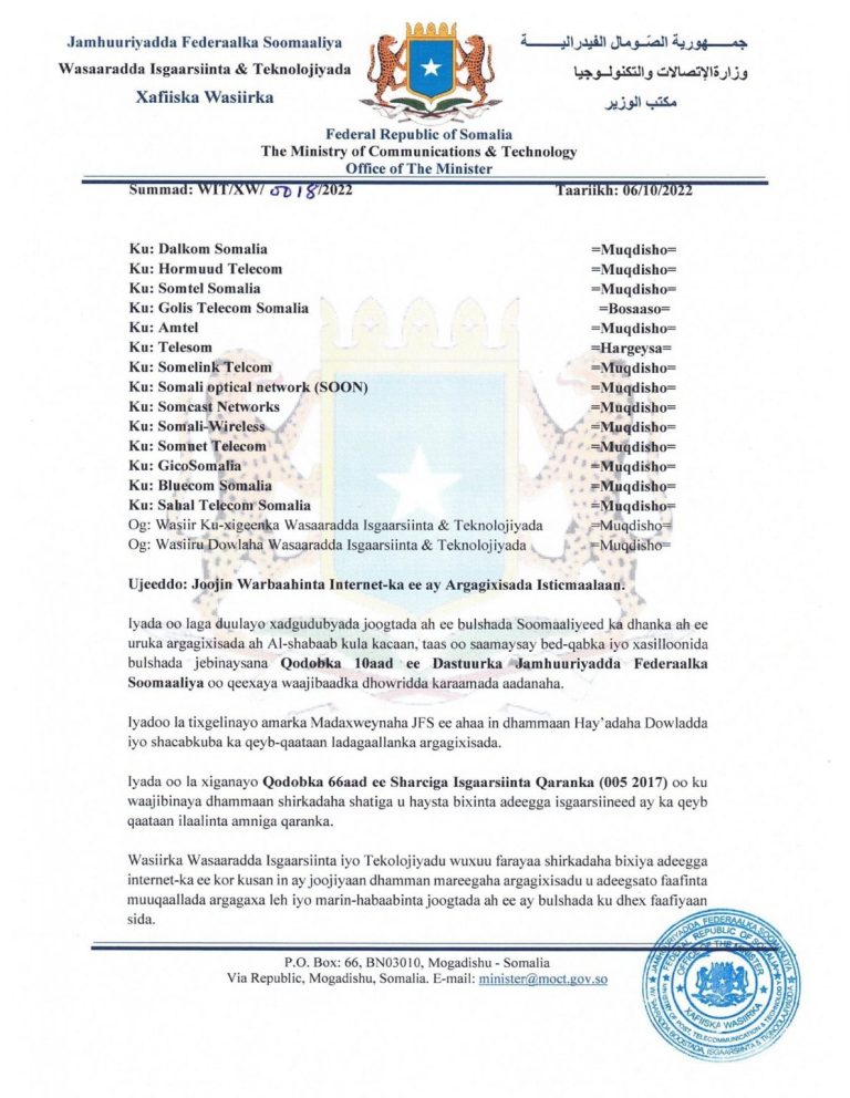 Dowladda Soomaaliya oo sheegtay in la xiray barihii internet-ka ee argagixsida ay ku baahin jireen  fariimahooda