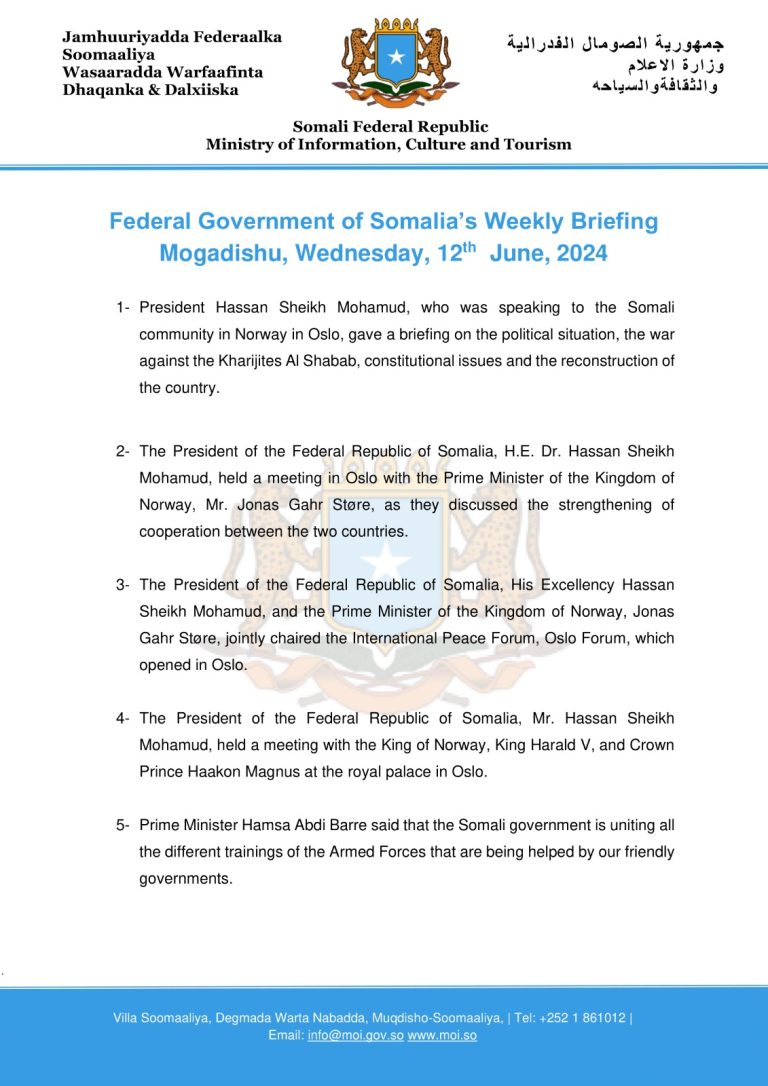 Federal Government of Somalia’s Weekly Briefing Mogadishu, Wednesday, 12th  June, 2024