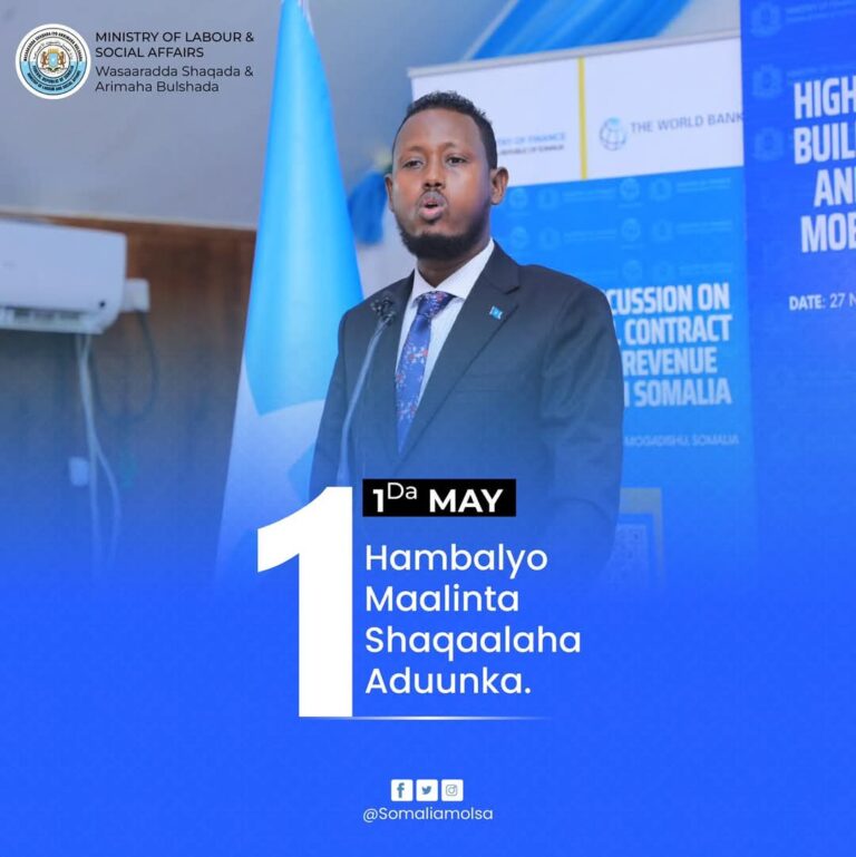 Wasiirka Shaqada XFS oo hambalyo u diray dhammaan Shaqaalaha Soomaaliyeed